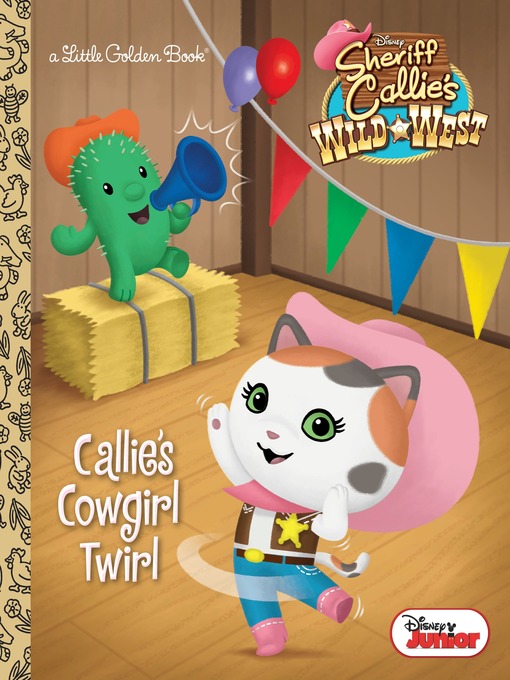 Title details for Callie's Cowgirl Twirl by Melissa Lagonegro - Available